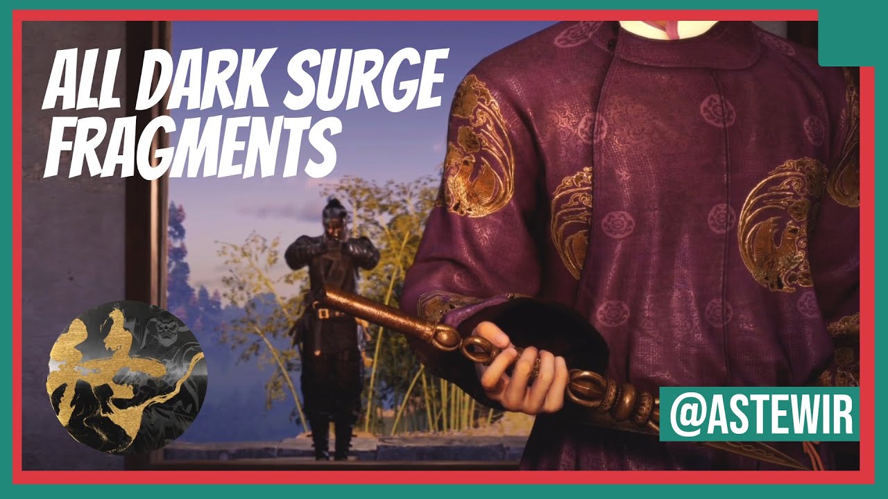All Dark Surge Fragment Locations in Qinghe | Where Winds Meet Final Destiny Trophy Guide + Timeline