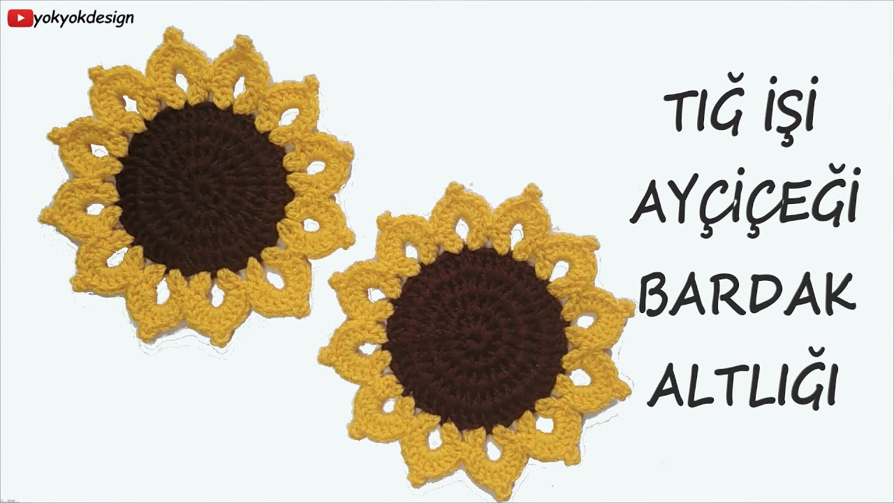Tığ İşi Ayçiçeği Bardak Altlığı Yapımı -  How to Easy Crochet Sunflower Coaster