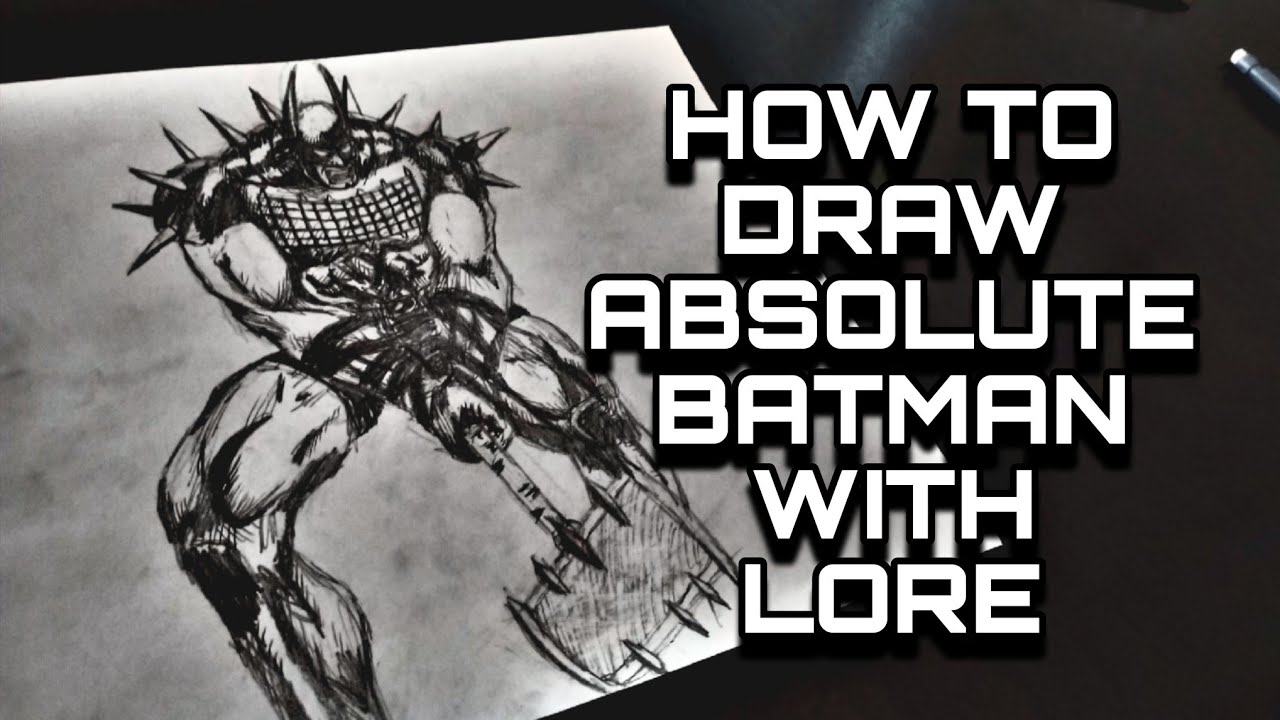 How To Draw Absolute Batman | Who Is Bruce Wayne?