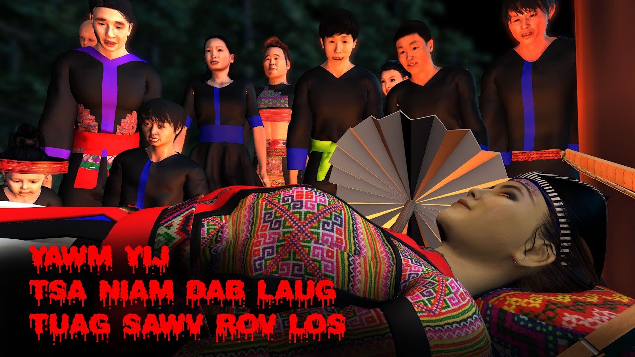 Yawm yij tsa niam dab laug tuag sawv rov los | Daim 2