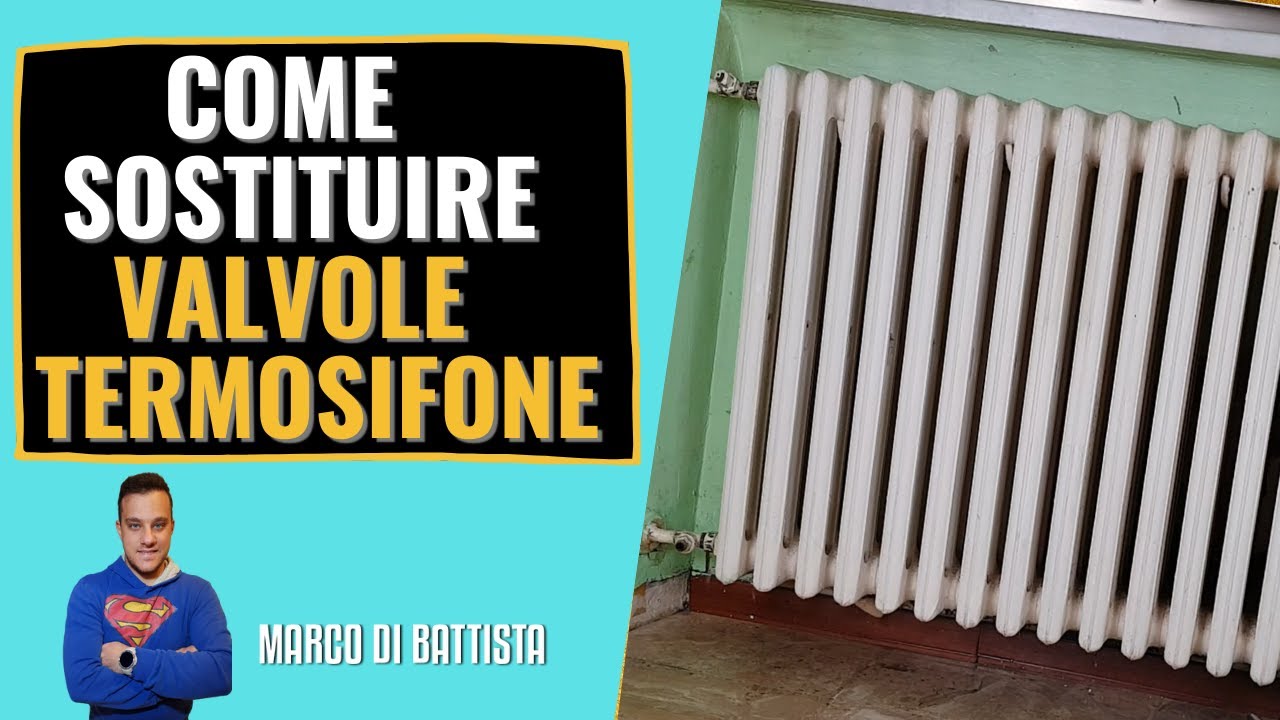Come sostituire le valvole di un termosifone e rimuovere un vecchio termosifone in ghisa TUTORIAL