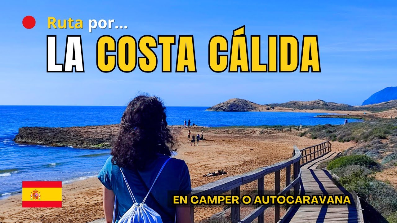 😍 Ruta por la Costa Cálida en coche, camper o autocaravana: #murcia   Parte1