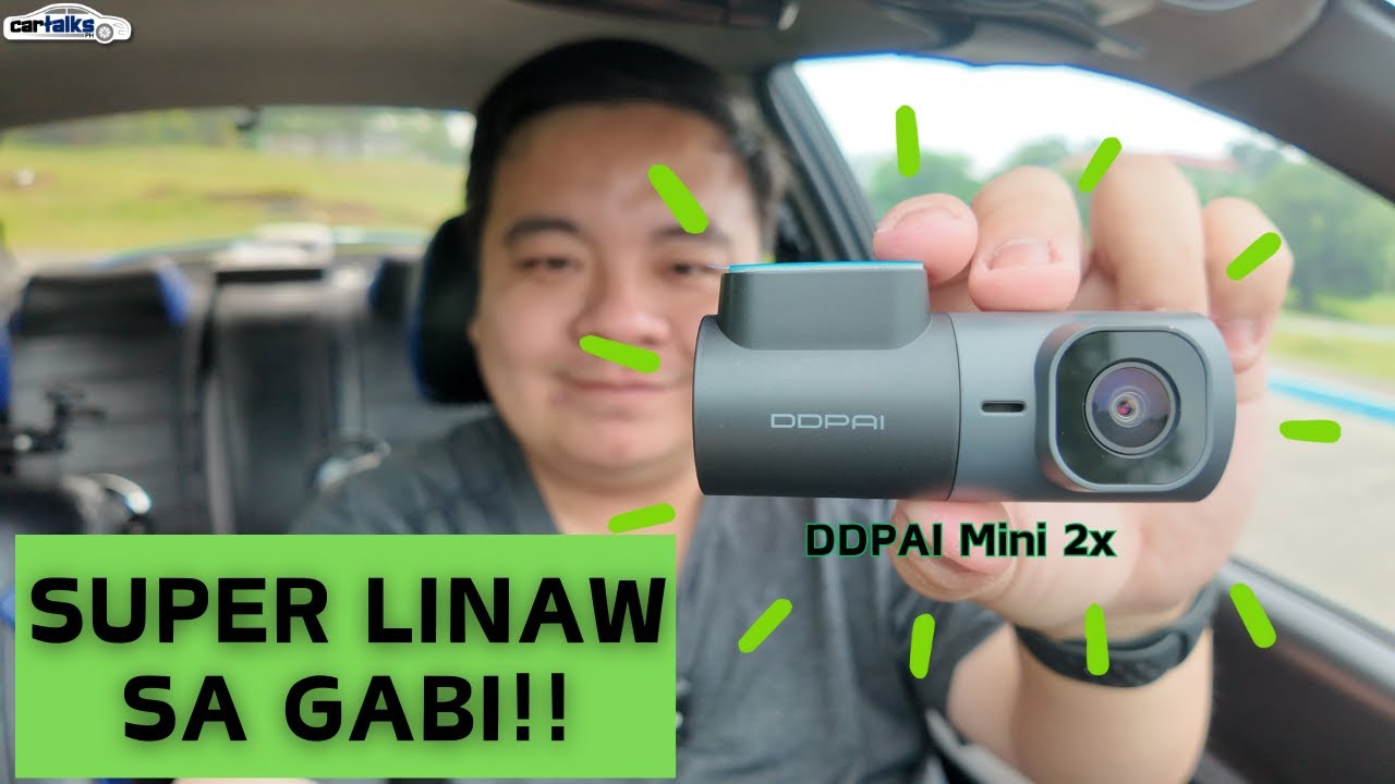 DDPAI Mini 2x - Legit ang Linaw ng Kuha sa Gabi!  | Car Talks PH