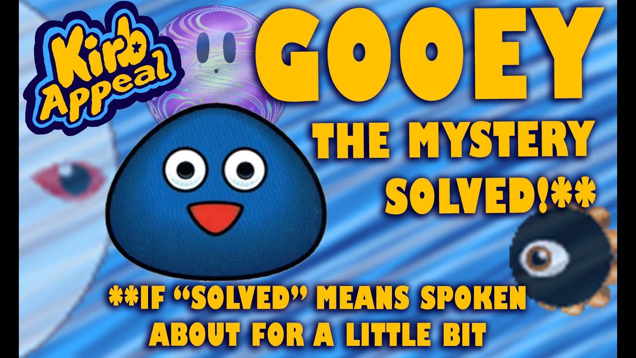KIRB APPEAL Extra: What Is Gooey?
