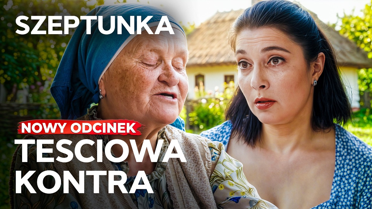 Matka nie akceptuje synowej &ndash; Serial Szeptunka Nowe odcinki | Seriale po polsku | Prawdziwe historie