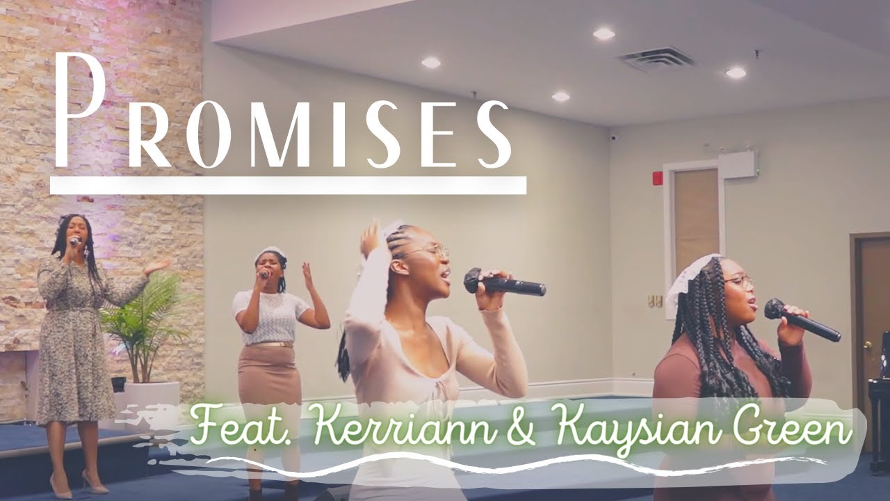 Promises (feat. Kerriann & Kaysian Green)