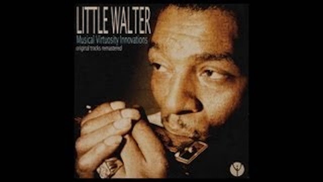Little Walter - You Better Watch Yourself [1958]