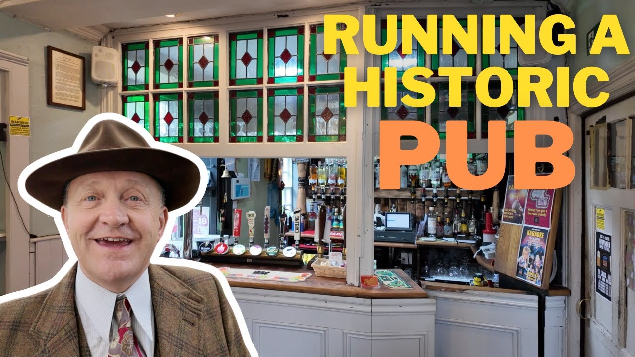 What's it Like Running a Historic Pub?