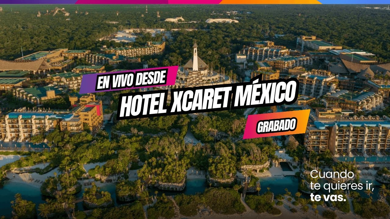 ¿El hotel TODO INCLUIDO más sorprendente de Riviera Maya? Descúbrelo EN VIVO en Hotel Xcaret México.
