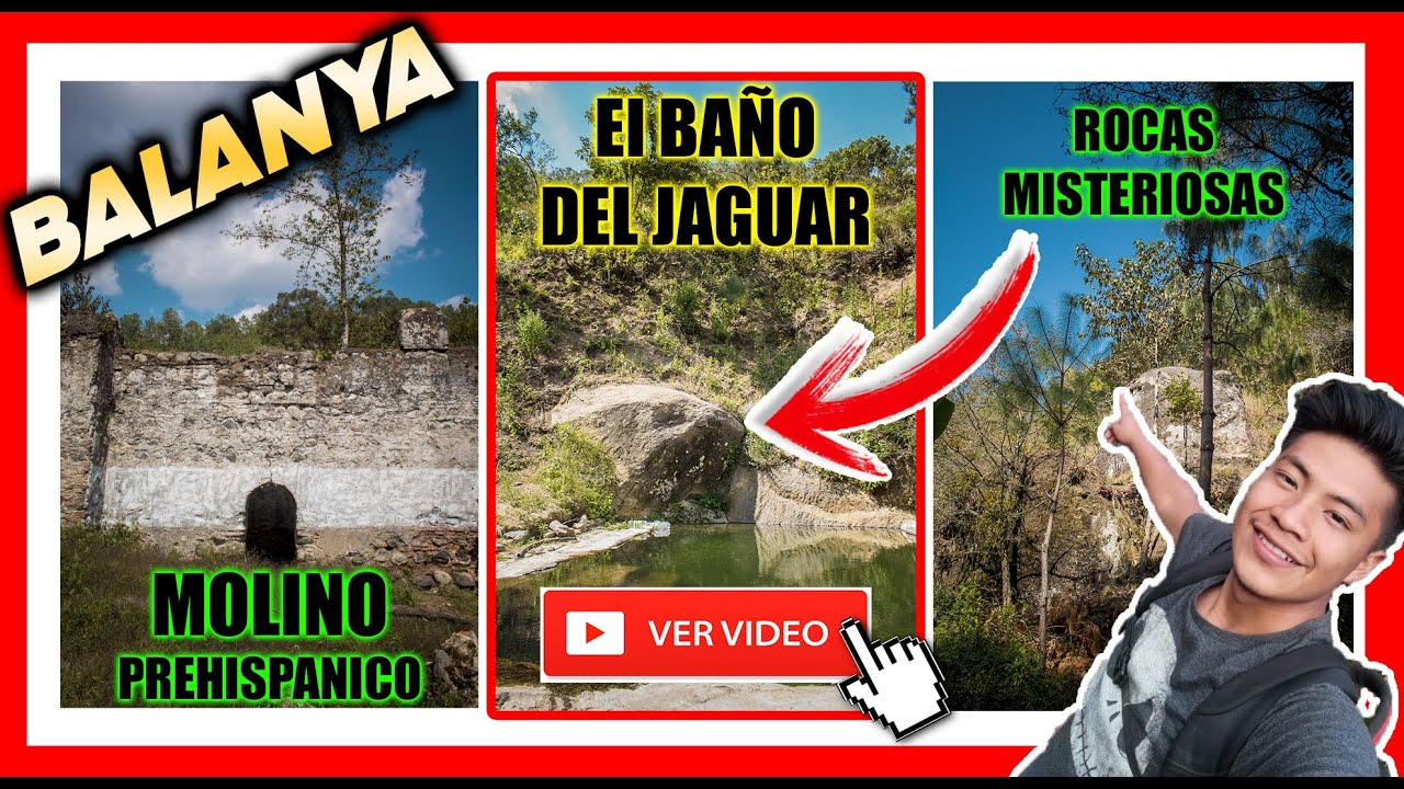 SANTA CRUZ BALANYA Chimaltenango y su destino turistico EL BAÑO DEL JAGUAR [ CHINO Curioso ]
