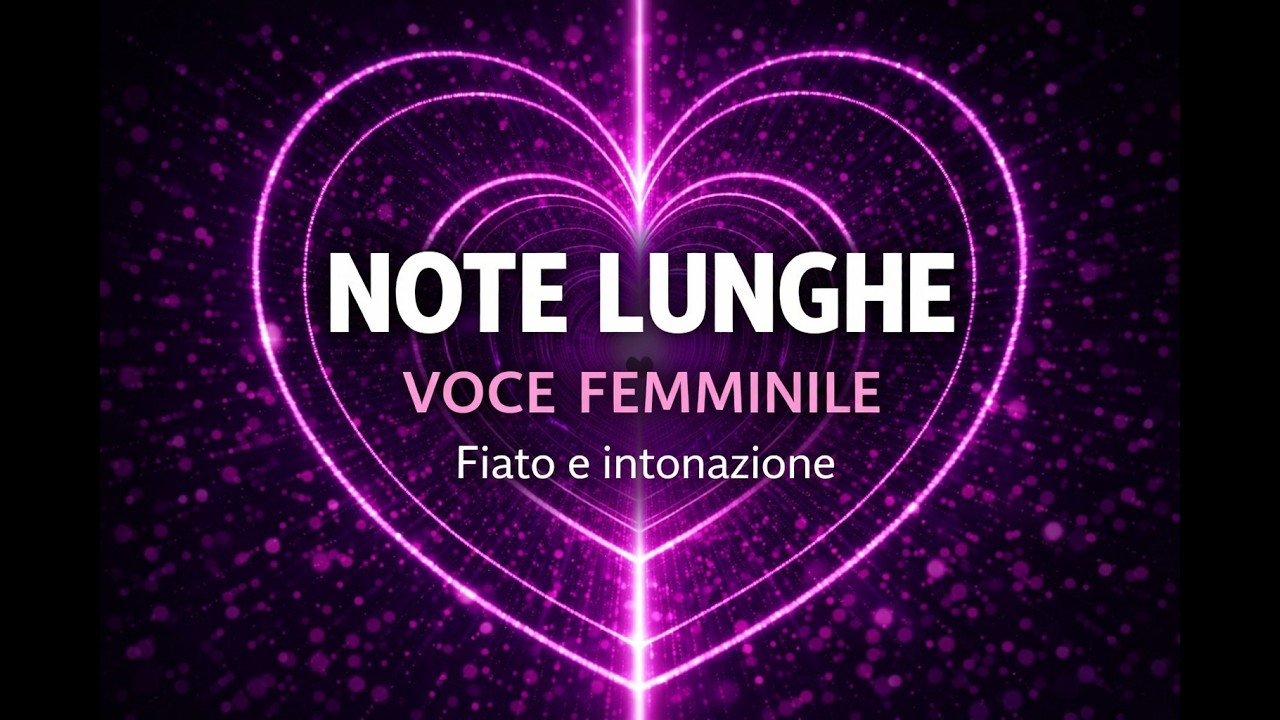 Note lunghe &ndash; Voce femminile | Esercizi di canto per fiato e intonazione | #78