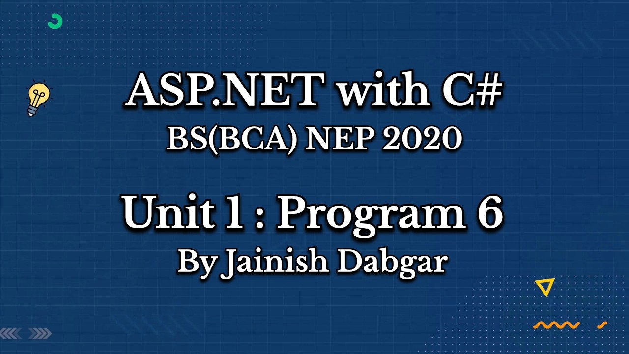 ASP.NET Practical 6: Using Cookies for Data Storage & Retrieval | BCA Sem 4 | By Jainish Dabgar