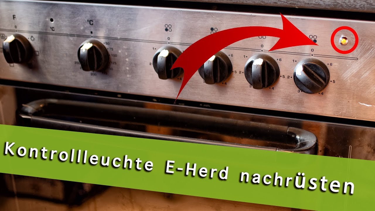Kontrollleuchte am E-Herd nachr&uuml;sten
