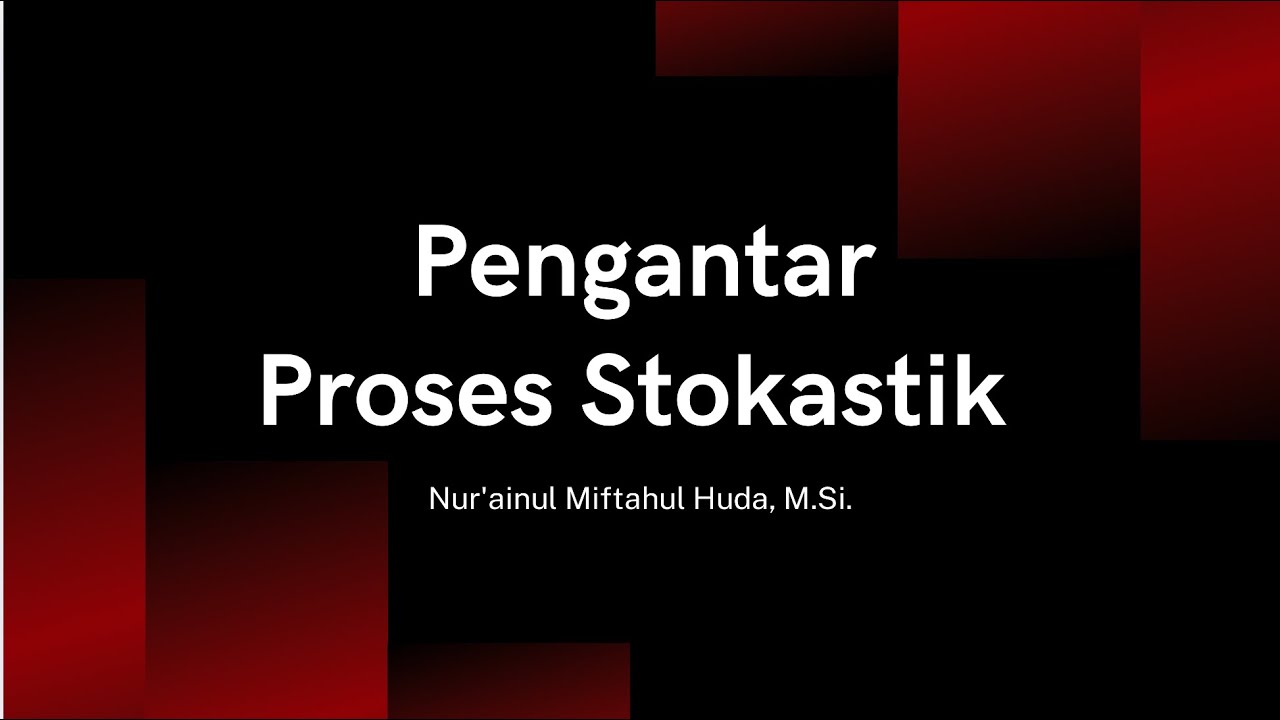 Proses Poisson | Pengantar Proses Stokastik