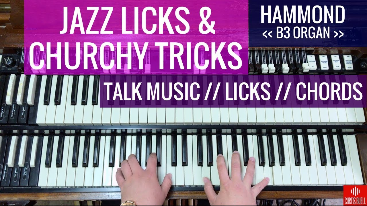 New Organ Tutorial! // Jazz Licks and Churchy Tricks on the Hammond B3