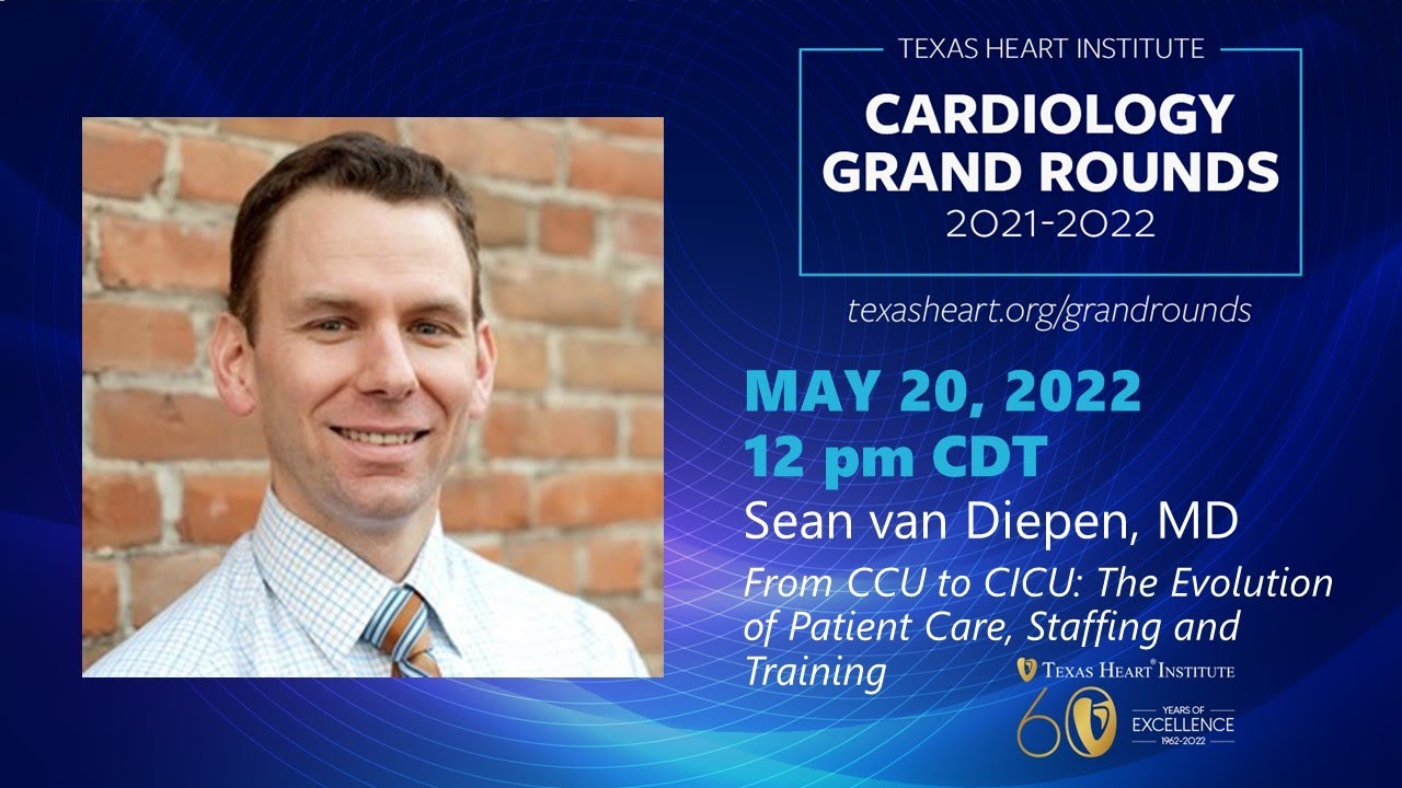 Sean van Diepen | From CCU to CICU: The Evolution of Patient Care, Staffing and Training