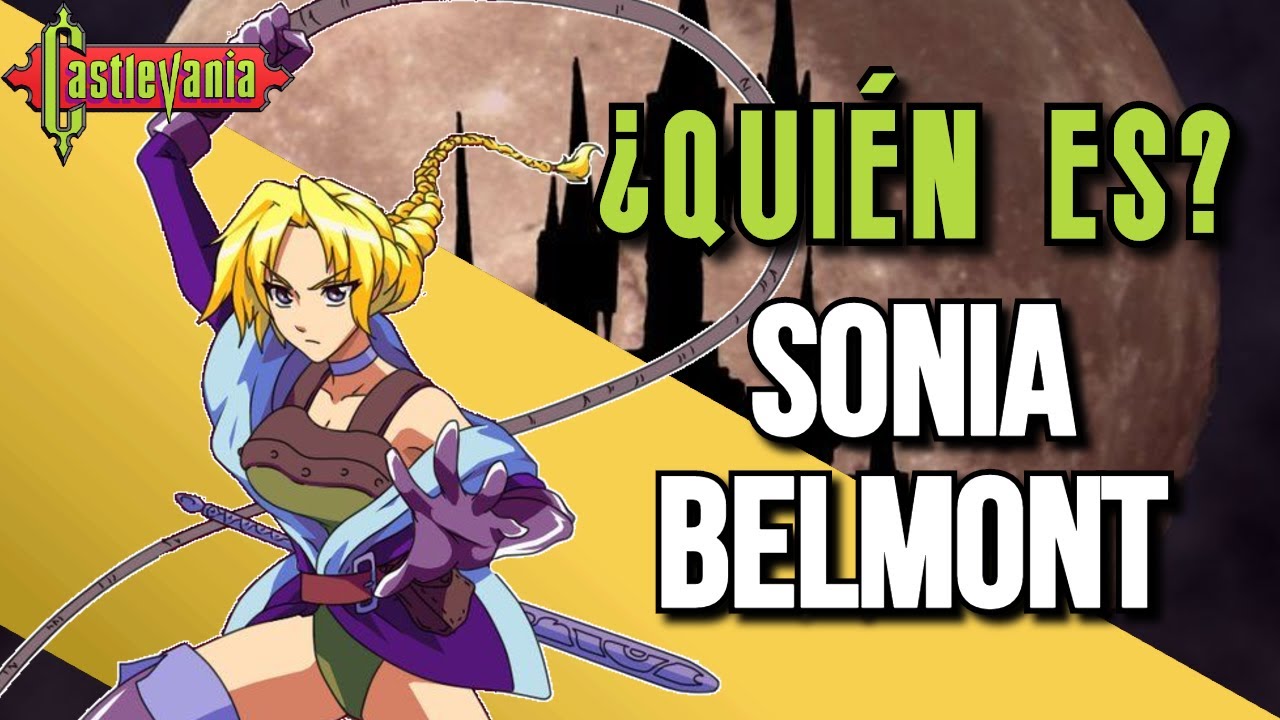 ¿Quién es...? Sonia Belmont ¿Qué tan fuerte es? | Castlevania: Legends