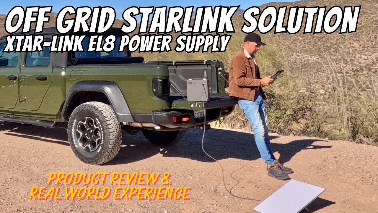 OFF GRID STARLINK SOLUTION | XTAR-LINK EL8 PRODUCT REVIEW