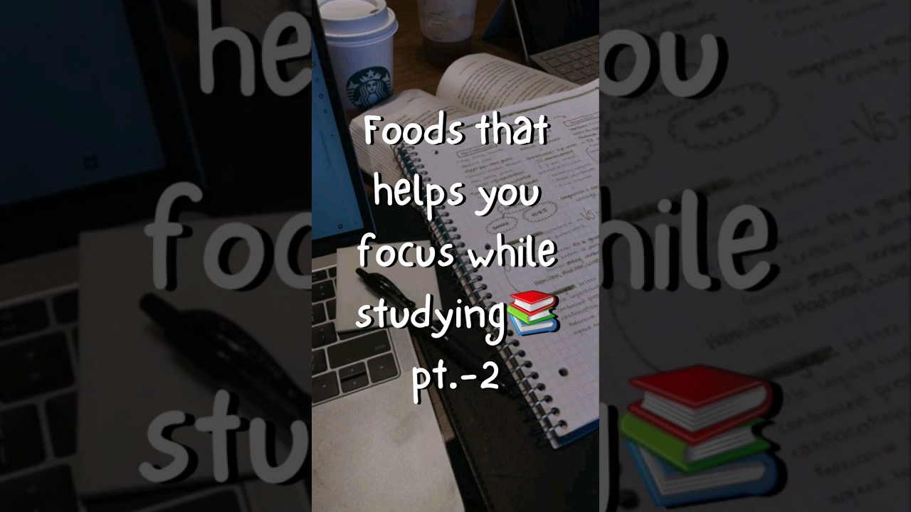 Foods that help you focus while studying. pt.2 📚#study #food #aesthetic #pinterest #foryou #shorts