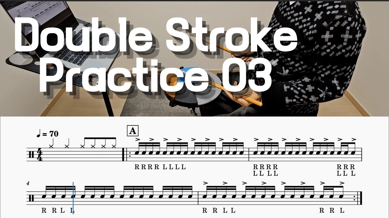 Double Stroke Practice 03 Tempo 70 | 더블 스트로크 연습 03 - 템포 70