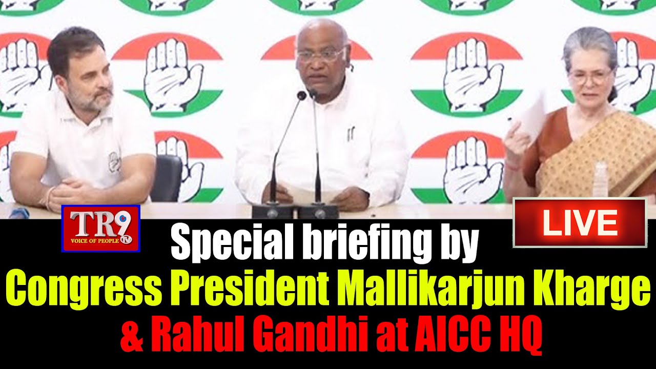 LIVE :Special briefing by Congress President  MallikarjunKharge, Rahul Gandhi \\ #tr9tvlive #tr9tv