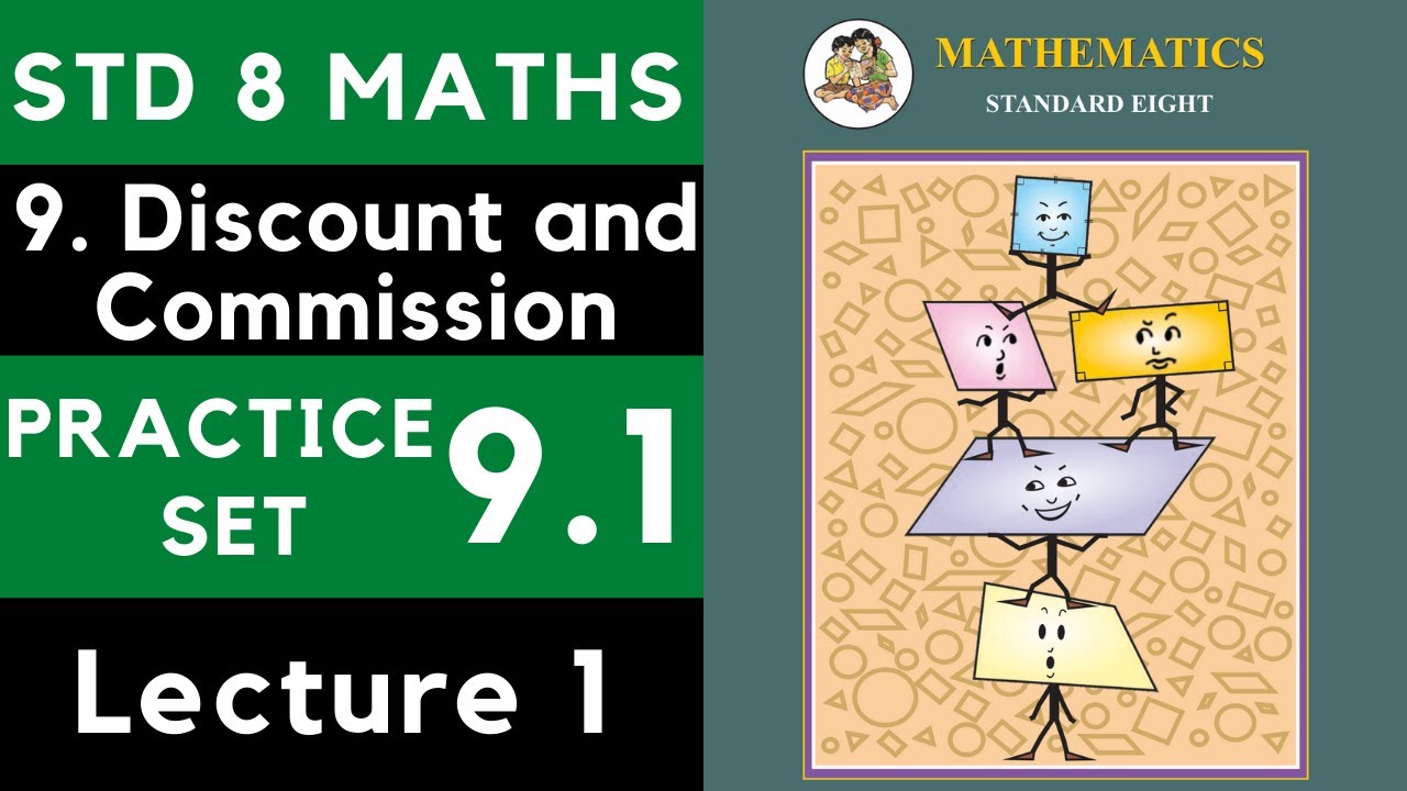 Class 8 Practice Set 9.1 Lecture 1 | Chapter 9 Discount and Commission |8th Maths 9.1 | Maharashtra