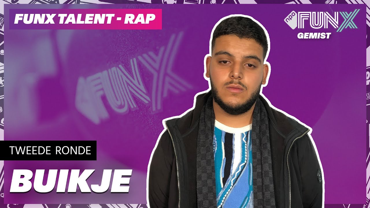 BUIKJE | 2DE RONDE | FUNX TALENT RAP x MANI, LA$$A & MARTA BELAY