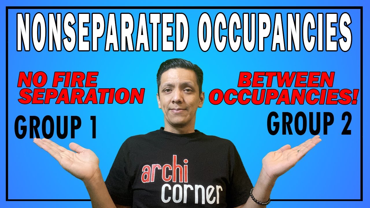 AC 034 - Nonseparated Occupancies.