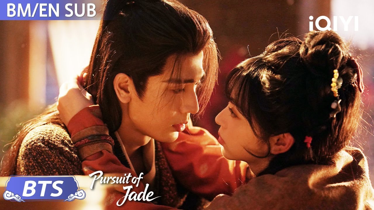 BTS: Adoi, adik terjah scene ciuman 🤣💋 | Pursuit of Jade 逐玉 | iQIYI Malaysia