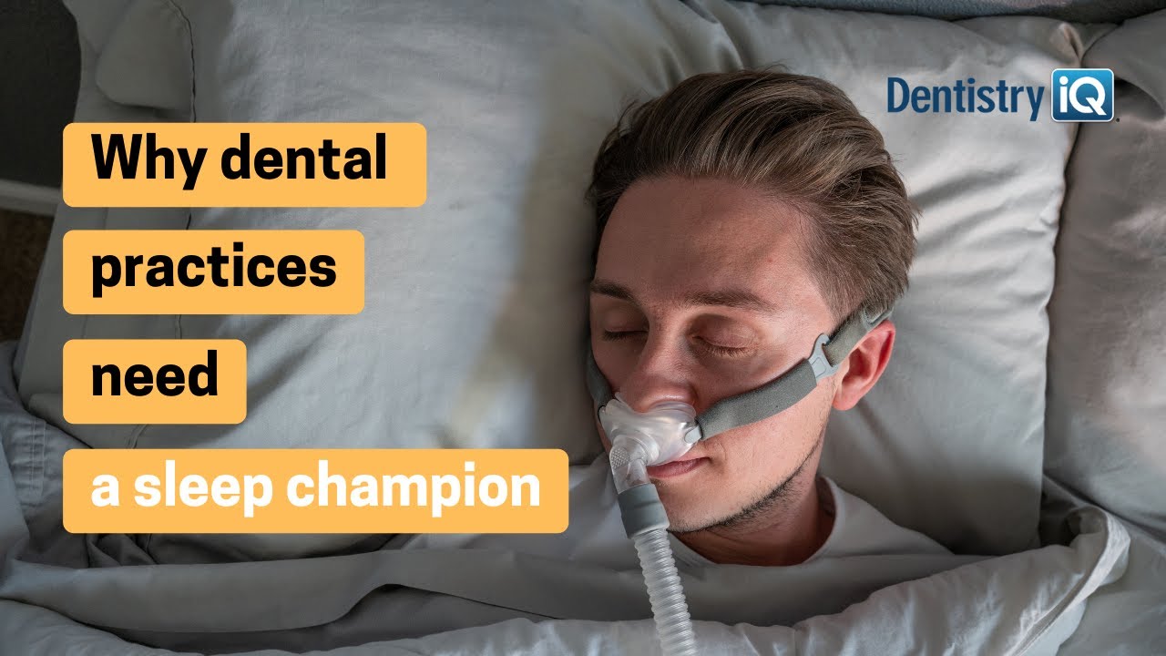 Want to be successful at sleep dentistry? Start here