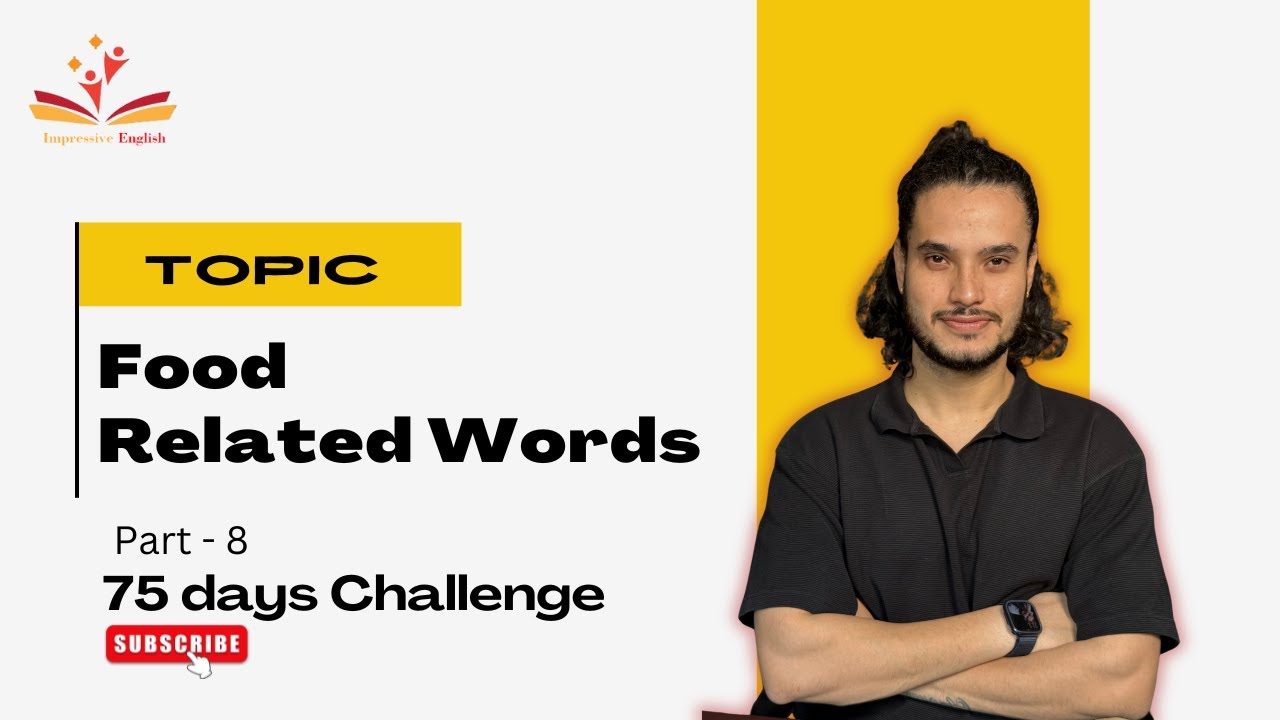 75 Days | Challenge | Part 8 | TOPIC - FOOD related words