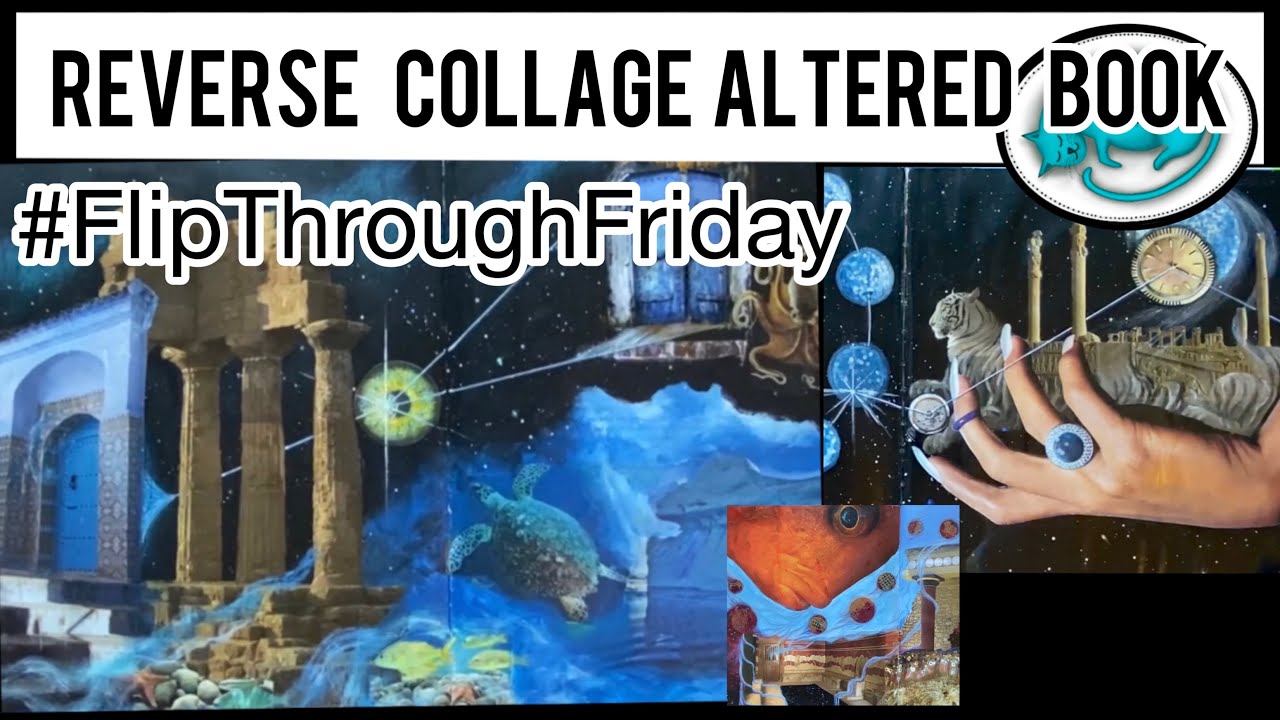 Flip through of Reverse Collage Altered Book for 