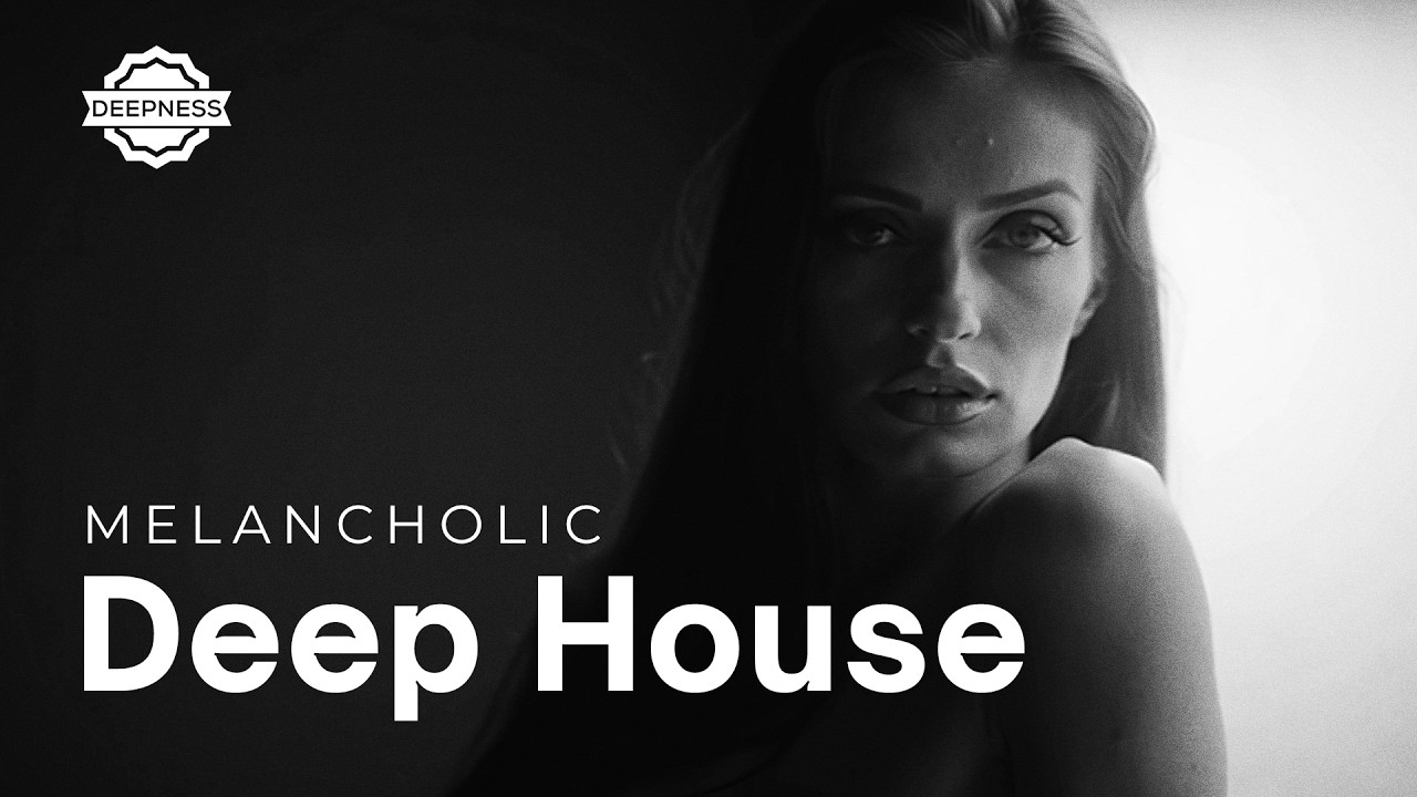 Melancholic Deep House Mix 2026 Vol.3 - 