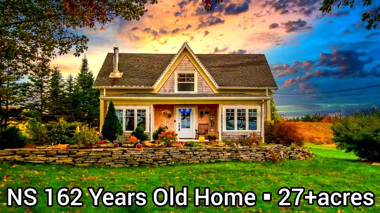 Nova Scotia Farmhouse For Sale | Nova Scotia Land For Sale | 27+ acres | Nova Scotia Real Estate