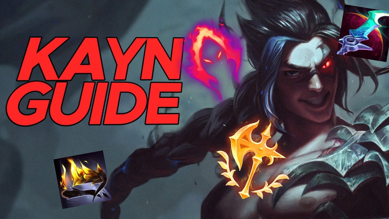 The Best Kayn Build Guide For Season 15