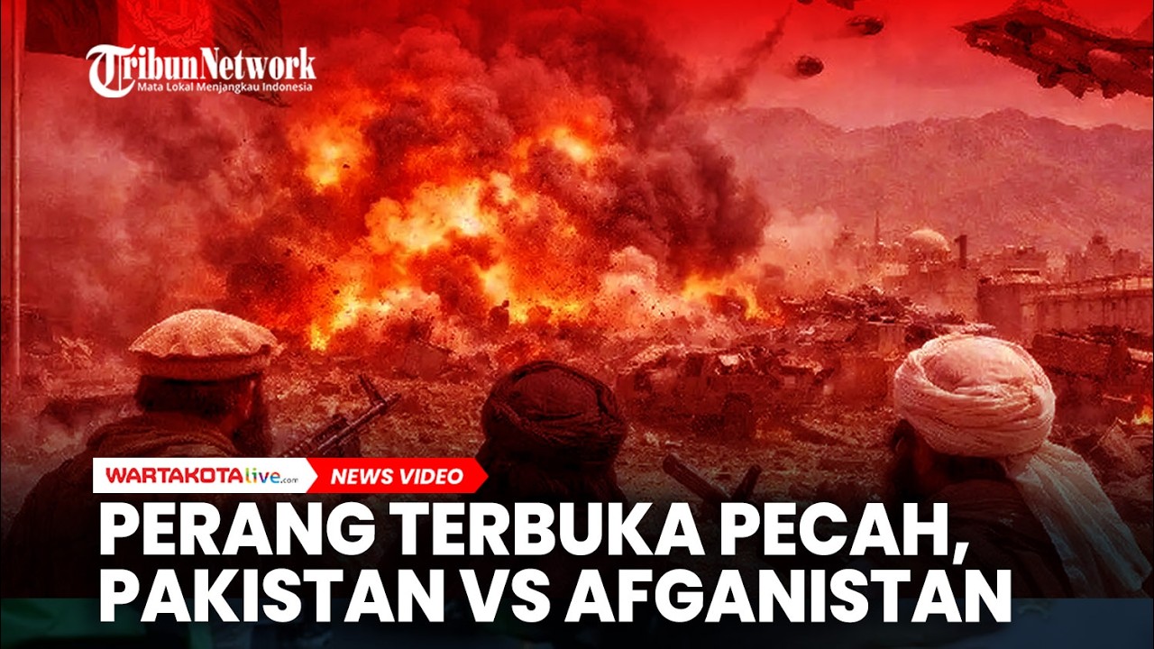 Perang Terbuka Pecah, Pakistan VS Afganistan Saling Serang
