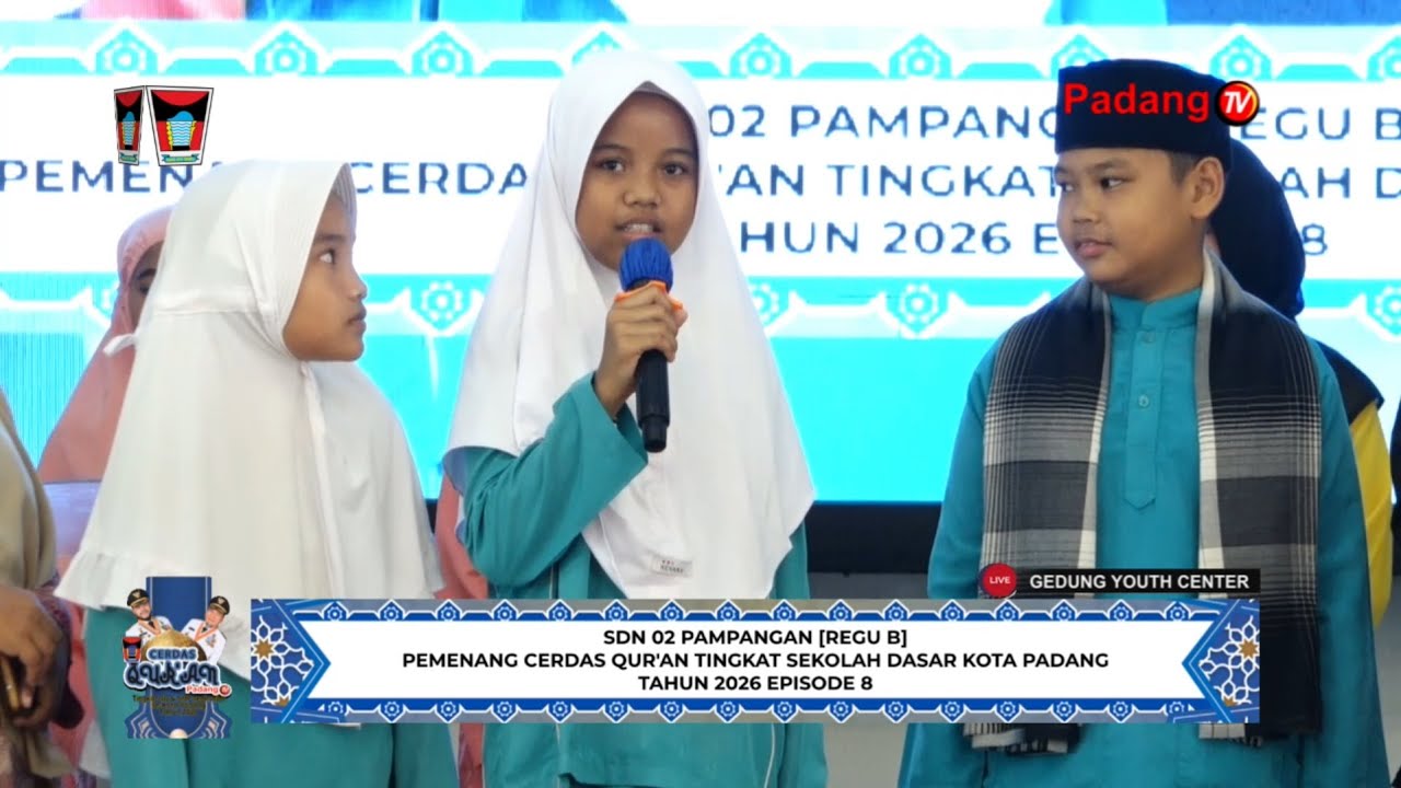 🔴 LIVE : Cerdas Qur'an Tingkat Sekolah Dasar/Sederajat Kota Padang Tahun 2026 Episode 8