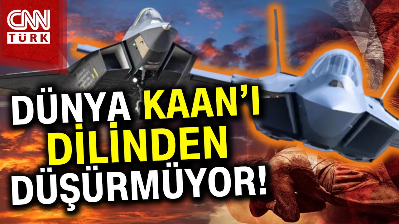 KAAN Övgüye Doyamıyor! Dünyadaki Yankıları Sürüyor... #Haber