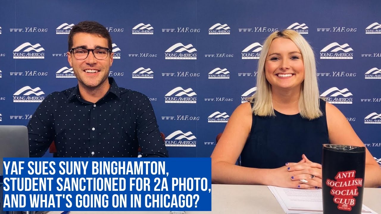WEEKDAY UPDATE: YAF sues Binghamton University, what's going on in Chicago, and more!