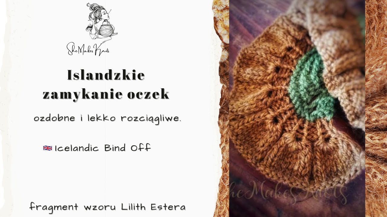 Islandzkie zamykanie oczek - ozdobne i lekko rozciągliwe. (Icelandic Bind-off)