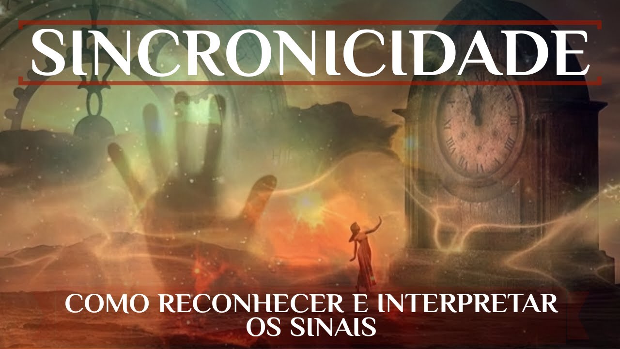 SINCRONICIDADE: O Enigma da Conex&atilde;o Universal