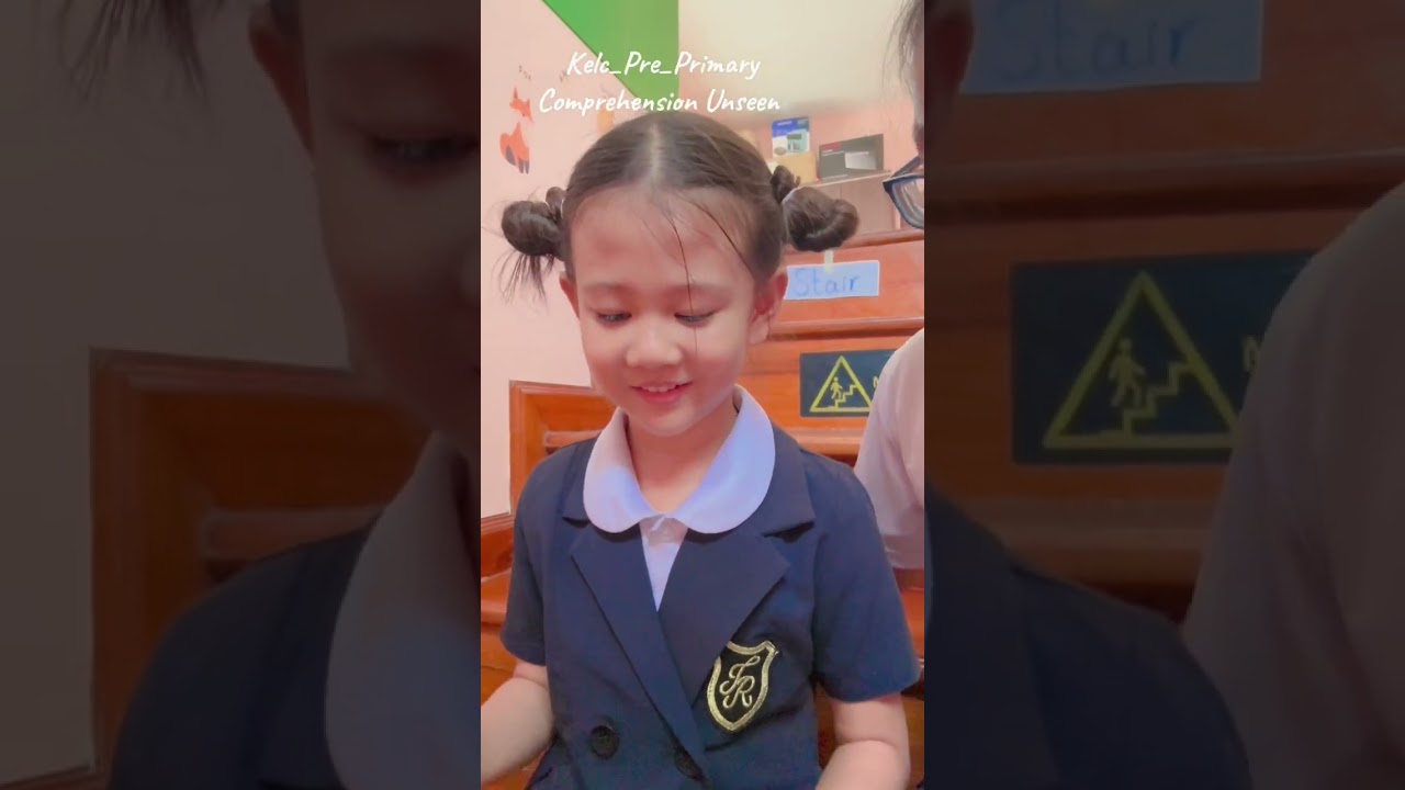 Kelc_Pre_PrimaryComprehension Unseen #foryoupagereelsyoupageシ #foryouシpage #ကျမချစ်သောkelc