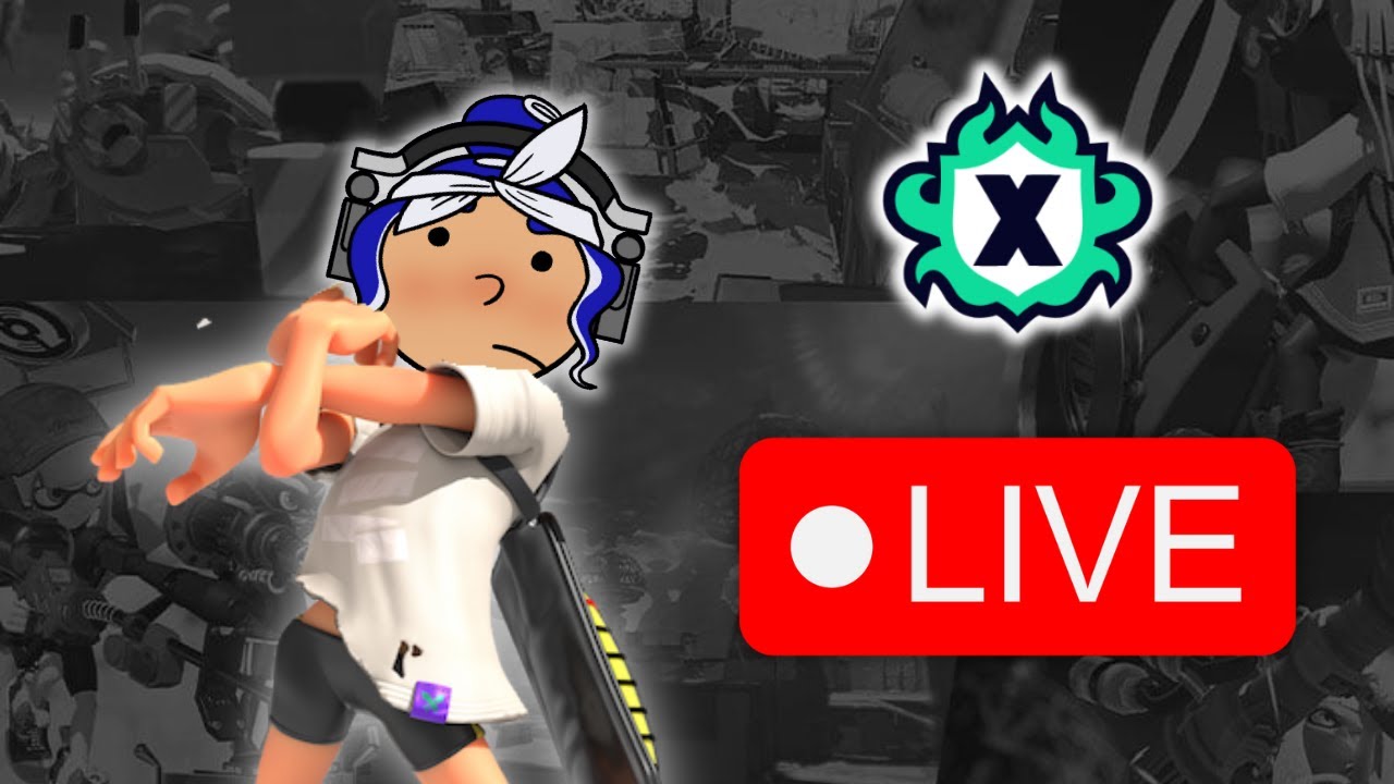 🔴Getting BETTER at Splatoon 3 | X Rank Practice, then Open w/ Viewers!