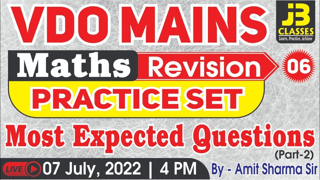 [2] Maths Class by Amit Sharma | Practice Set | Most Expected Questions | VDO Mains 2022