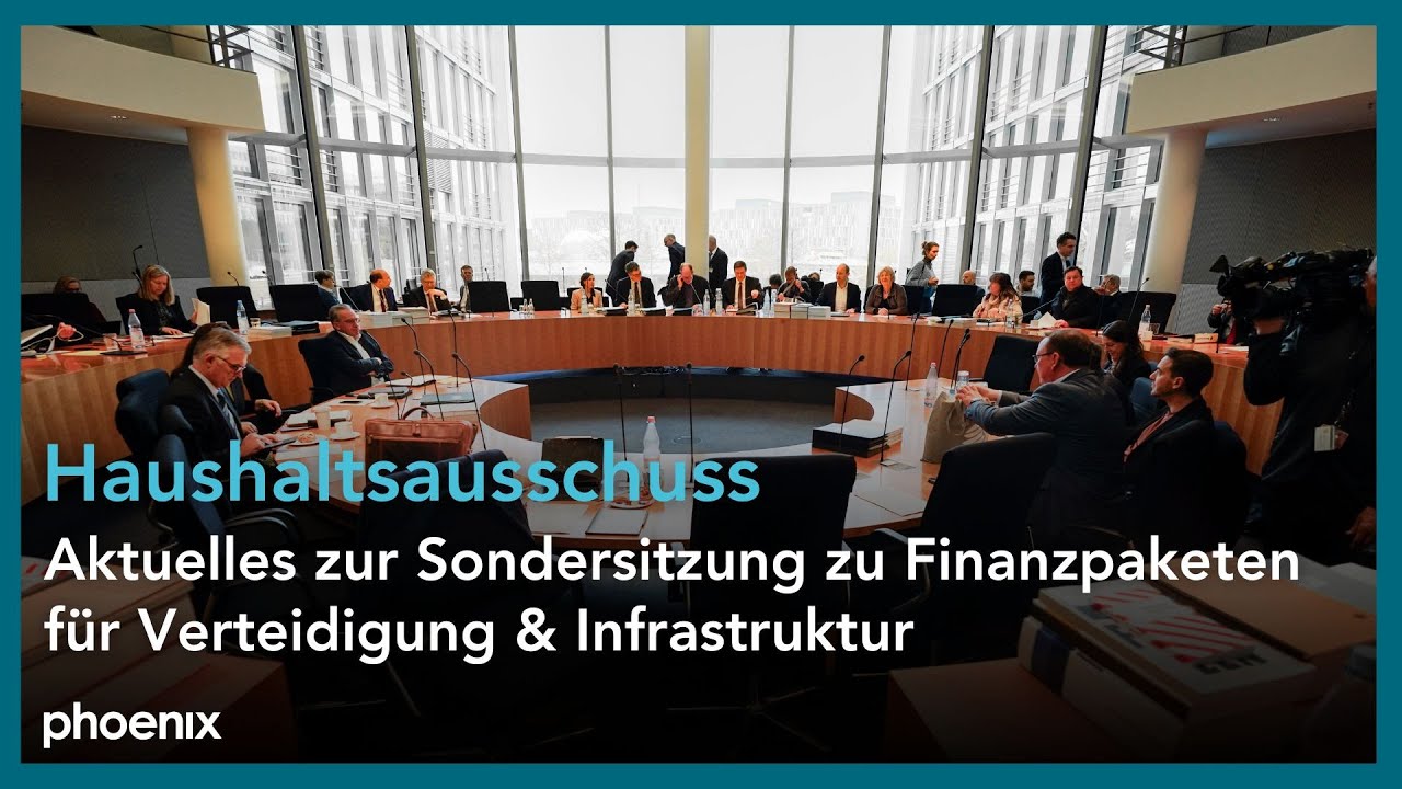 Haushaltsausschuss: Aktuelles zur Sitzung zu Finanzpaketen für Verteidigung & Infrastruktur | 16.03.