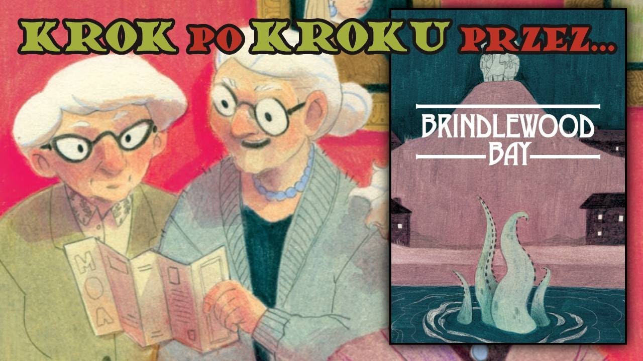 Krok Po Kroku przez Brindlewood Bay