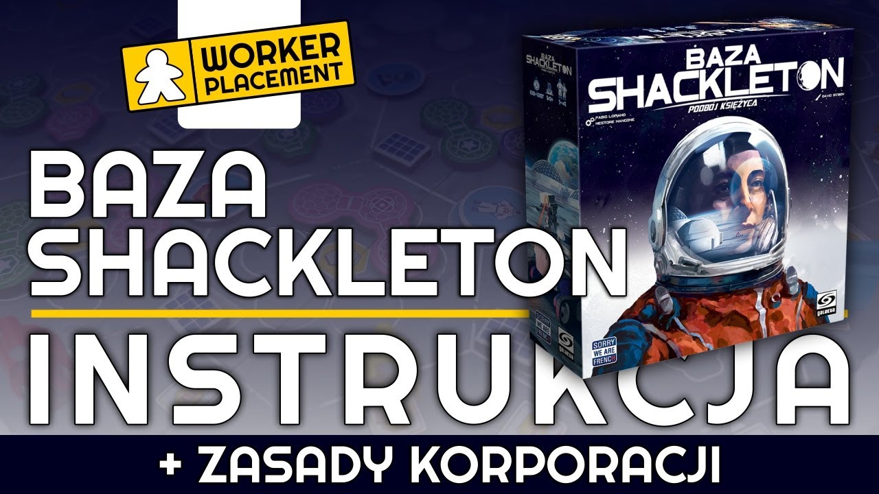 Baza Shackleton | Zasady Gry | Instrukcja
