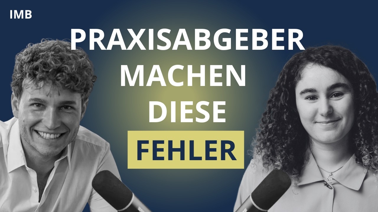 IMB Podcast: Das Wichtigste für Praxis-Abgeber und Übernehmer – Christopher Paul