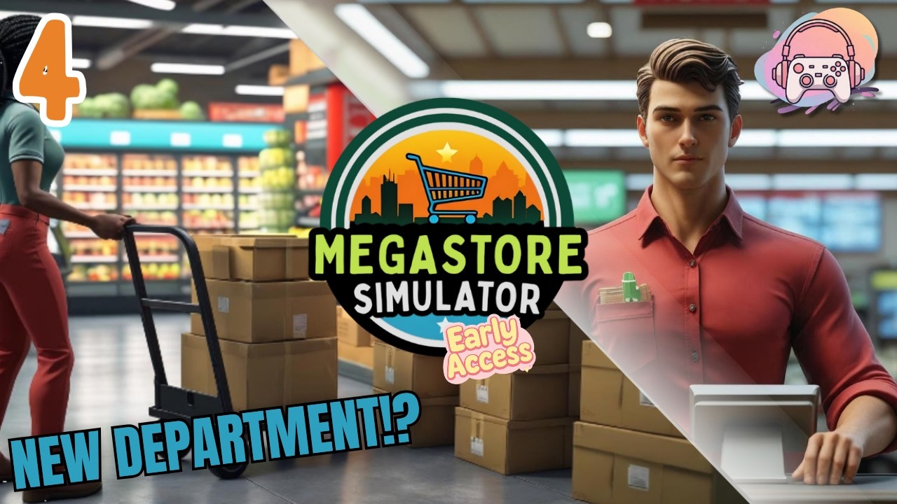 Can You Guess Our NEW Department!? | MegaStore Simulator EA #4