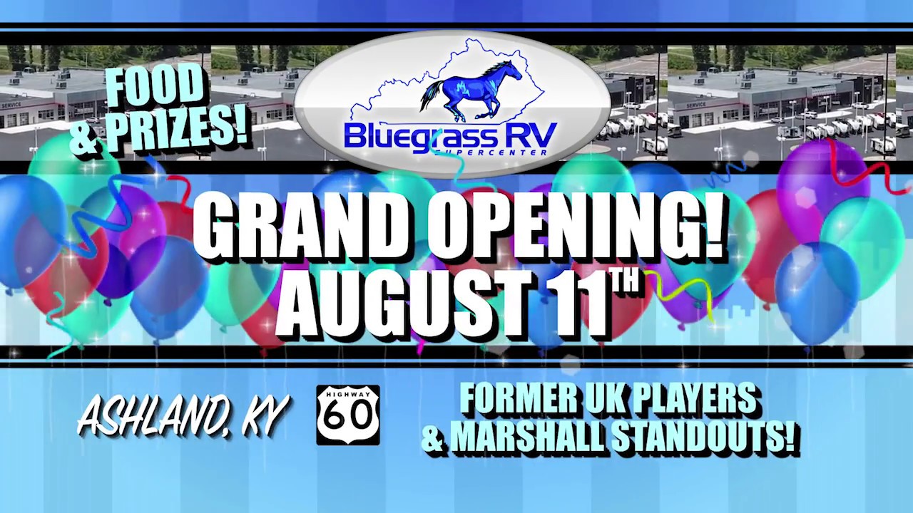 Bluegrass RV Ashland Grand Opening 15 second